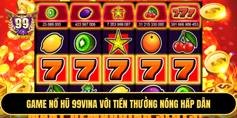 Game nổ hũ Thần Tài tại 999bet casino
